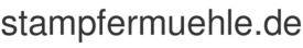 stampfermuehle.de