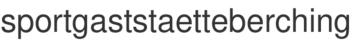 sportgaststaetteberching