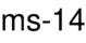 ms-14